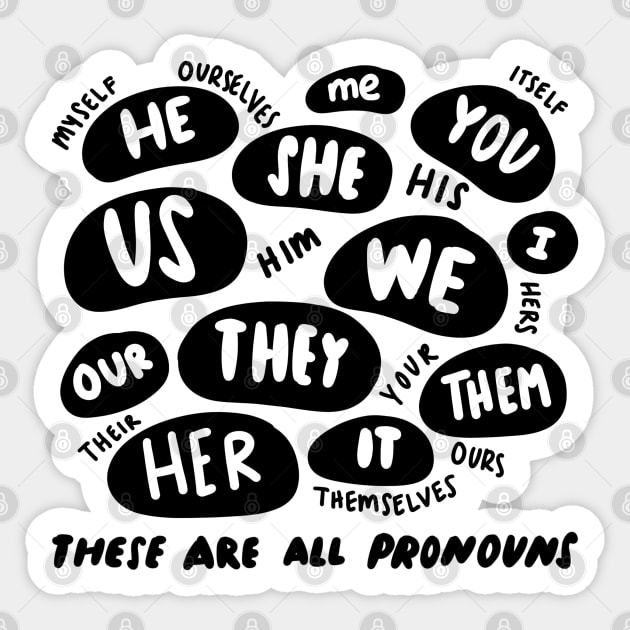 These are all pronouns Sticker by TurboErin